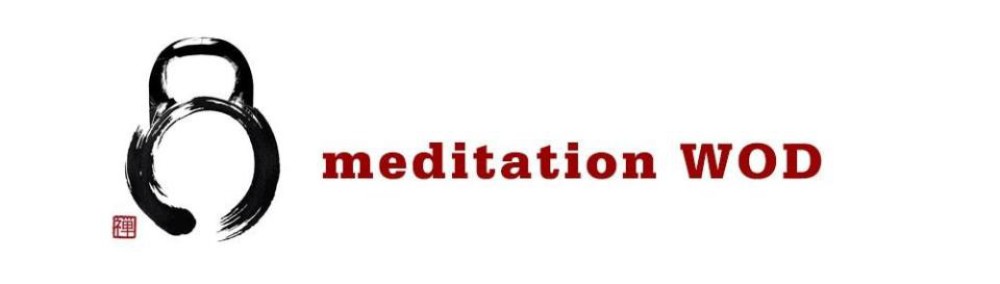 Meditation WOD